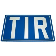 TIR-Schild 400 x 250 mm starr Kunststoff